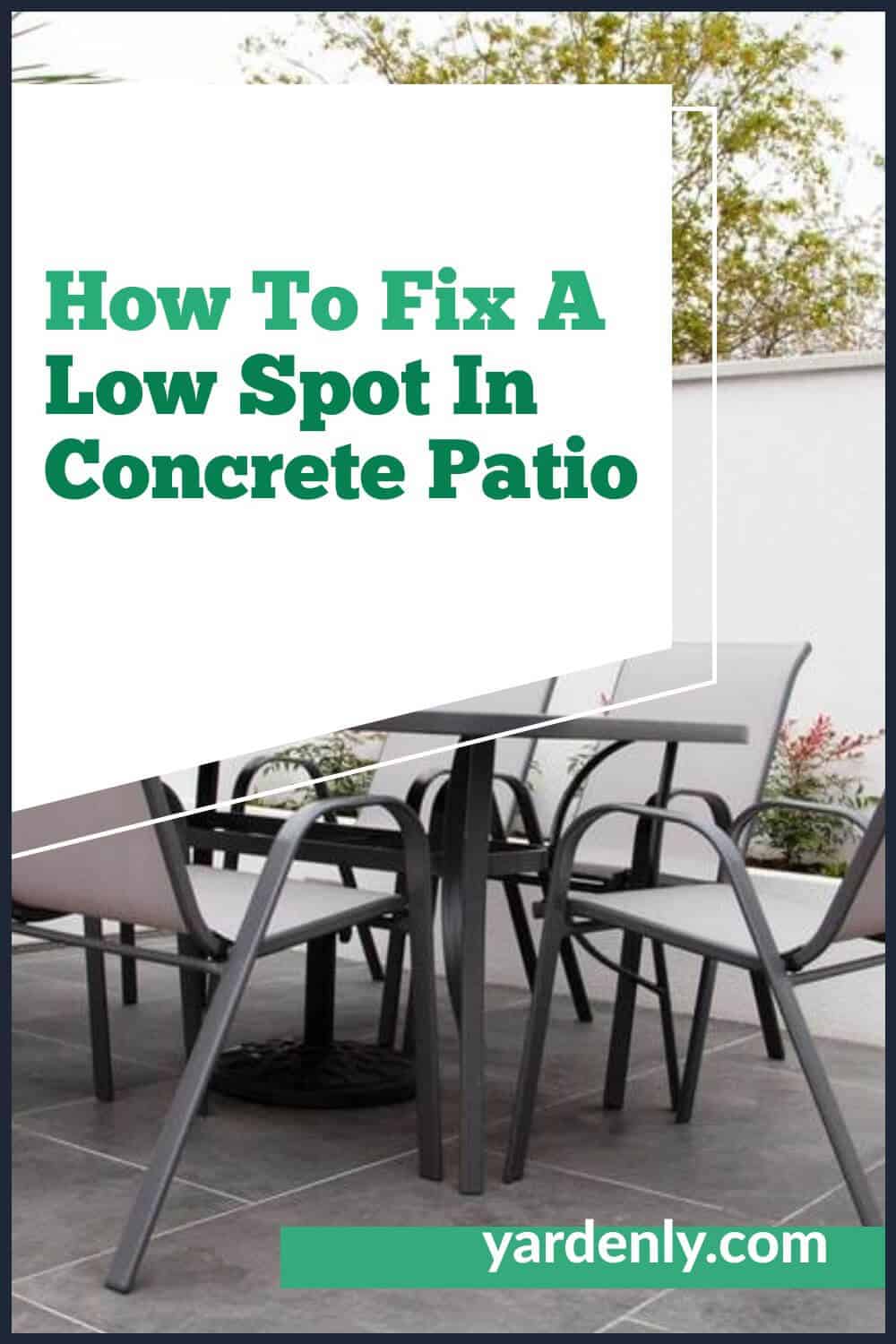 How To Fix A Low Spot In Concrete Patio (1)