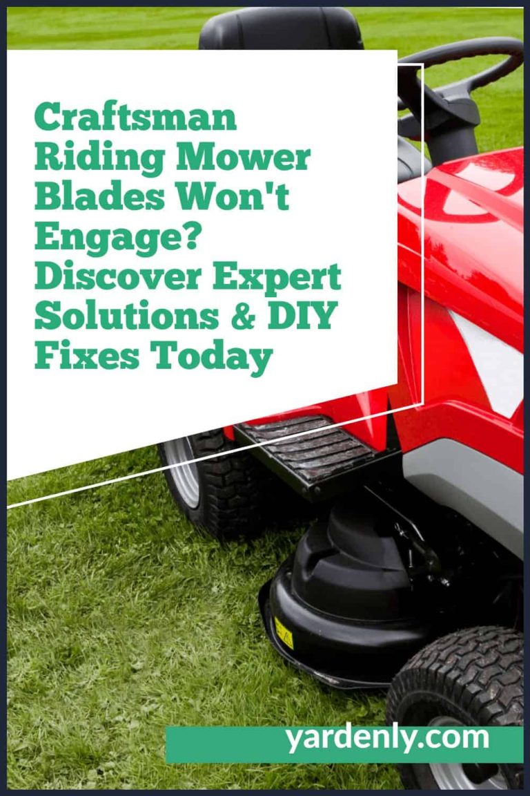 Craftsman Riding Mower Blades Won’t Engage? Discover Expert Solutions ...